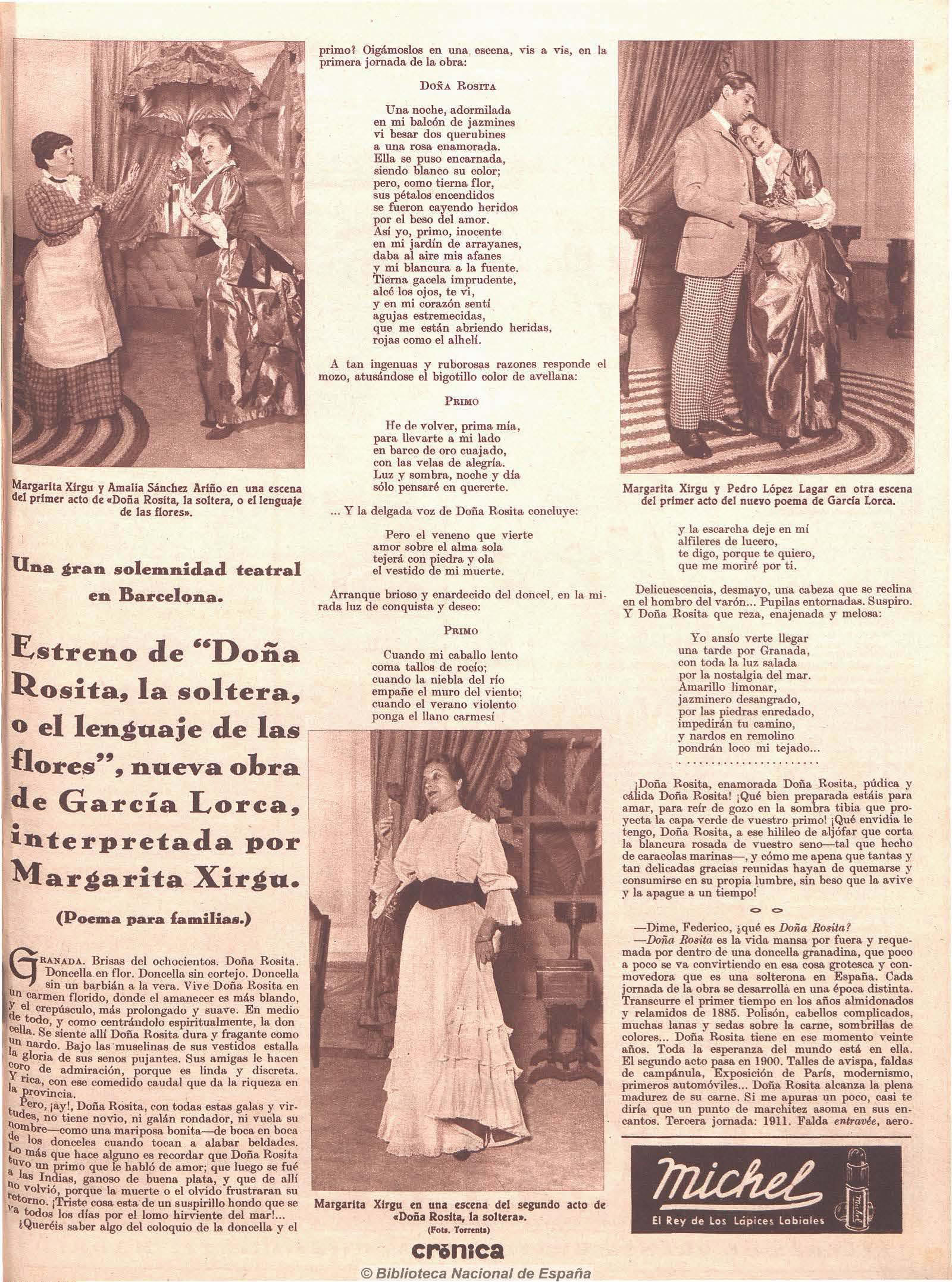 Crítica de l'estrena de Doña Rosita la soltera o el lenguaje de las flores, de Federico García Lorca, estrenada per la Compañía Margarita Xirgu el 13 de desembre de 1935 al Teatre Principal de Barcelona, publicada al diari Crónica, el 15 de desembre de 1935