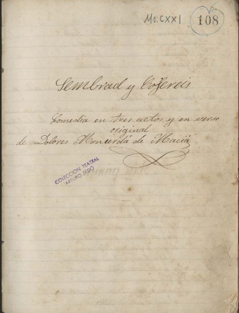 Coberta del manuscrit original de Dolors Monserdà, Sembrad y cojereis, de 1873. Col·lecció teatral Artur Sedó del MAE.