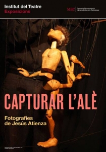 Cartell de l'exposició de fotografies de titelles Capturar l'alè, de Jesús Atienza