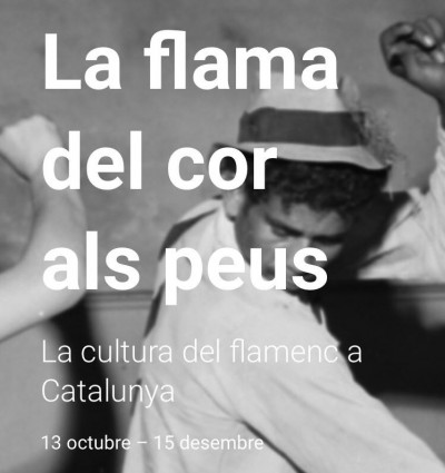 Cartell de l'exposició "La flama del cor als peus. La cultura del flamenc a Catalunya. Imaginart Gallery de Barcelona. Del 13 d'octubre al 15 de desembre de 2022.