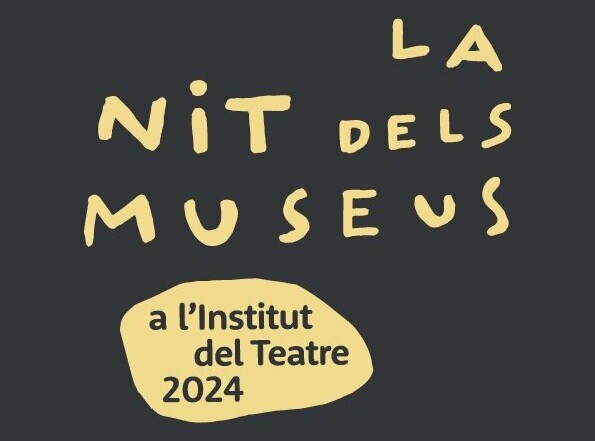 La Nit dels Museus a l'Institut del Teatre 2024