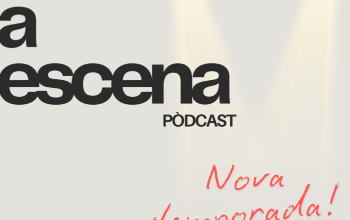 Nova temporada del pòdcast "Tothom a escena!"