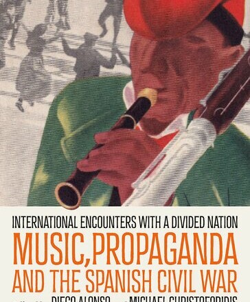 Portada de Music, Propaganda, and the Spanish Civil War.