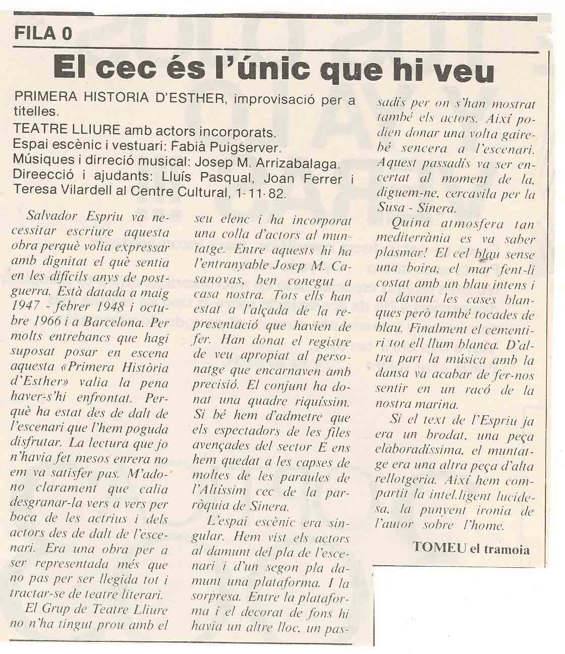 Tomeu El Tramoia. El cec és l'únic que hi veu