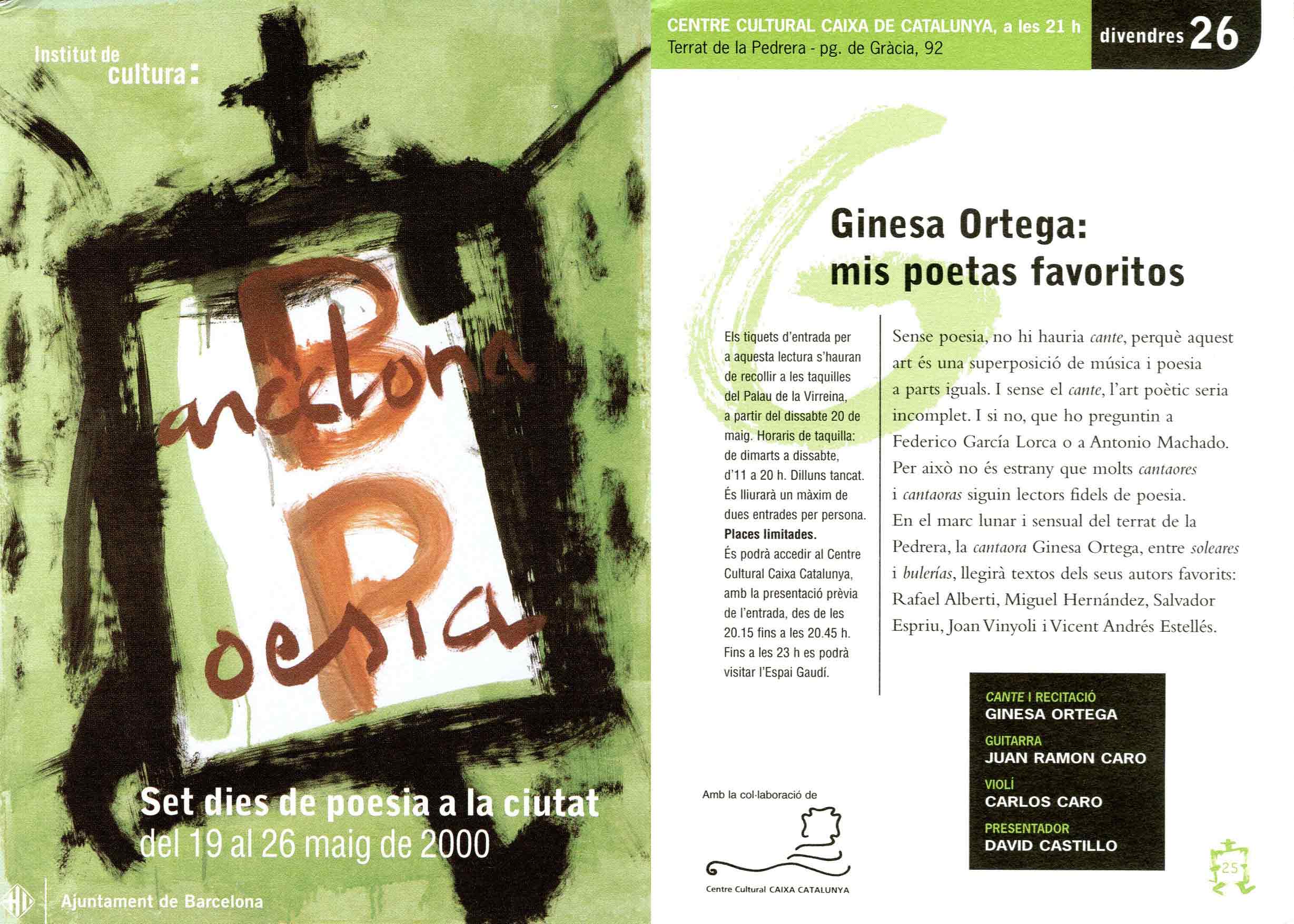 Programa. Ginesa Ortega: mis poemas favoritos. La Pedrera. 2000