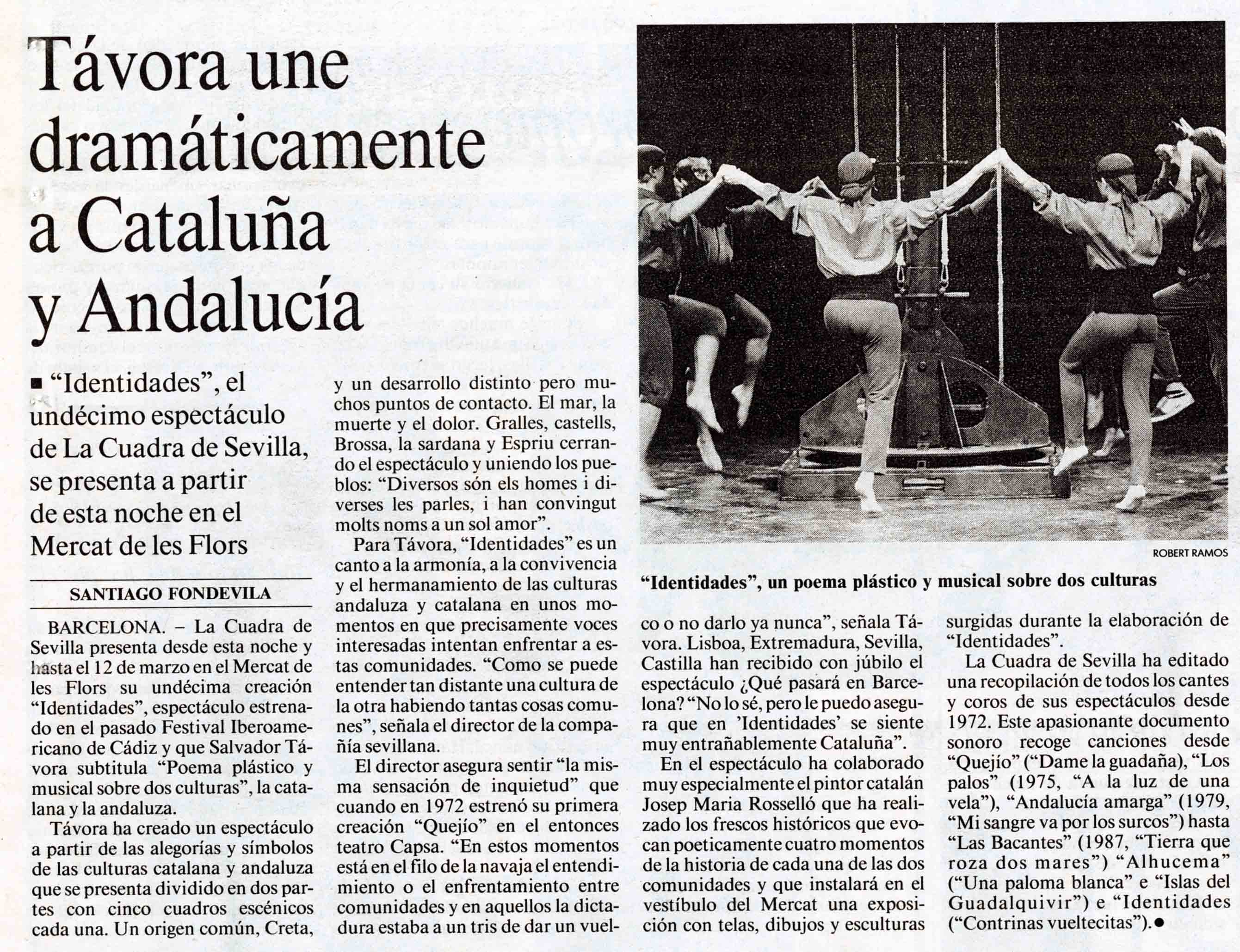 Crítica. Santiago Fondevila. Távora une dramáticamente a Catalunya y Andalucía. La Vanguardia, 17/02/1995